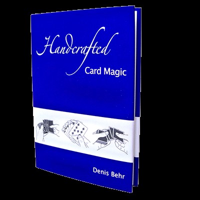 Handcrafted Card Magic Volume 1 by Denis Behr  