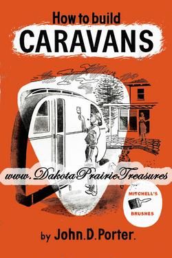 How to Build Caravans Trailers PORTER CD Book 1948  