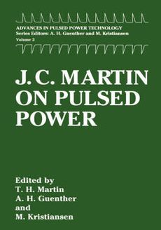 Martin on Pulsed Power NEW by J.C. Martin 9780306453021  