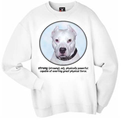 Pit Bull WHITE Strong Sweatshirt   S 3XL  