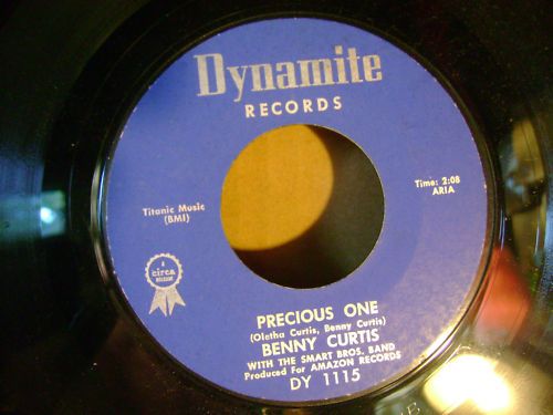 OR NORTHERN SOUL 45~BENNY CURTIS~PRECIOUS ONE/AINT~HEAR  