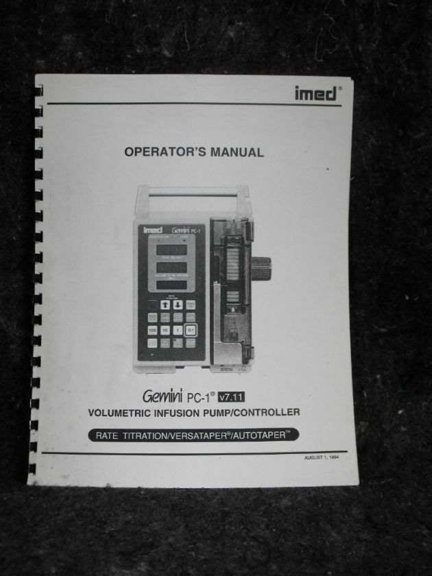   Medical System IMED PC 1 v7.11 Gemeni Volumetric Infusion Pump Manual