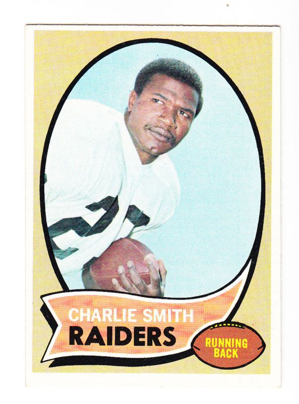 1970 TOPPS CARD # 199 CHARLIE SMITH RB RAIDERS  